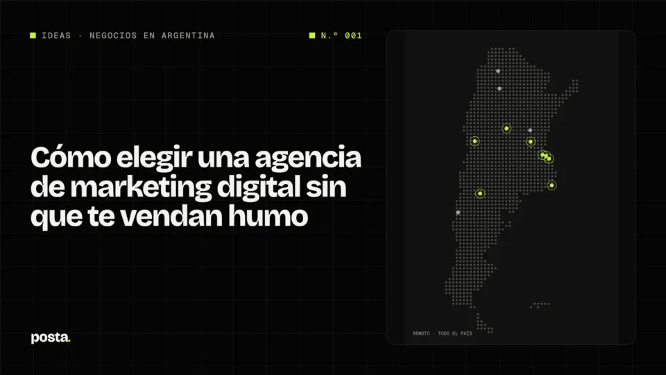 Imagen destacada tipográfica con el título 'Cómo elegir una agencia de marketing digital sin que te vendan humo' y la categoría Negocios en Argentina
