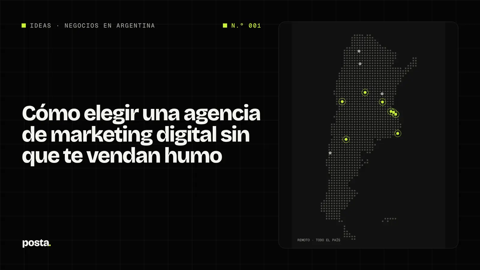 Imagen destacada tipográfica con el título 'Cómo elegir una agencia de marketing digital sin que te vendan humo' y la categoría Negocios en Argentina